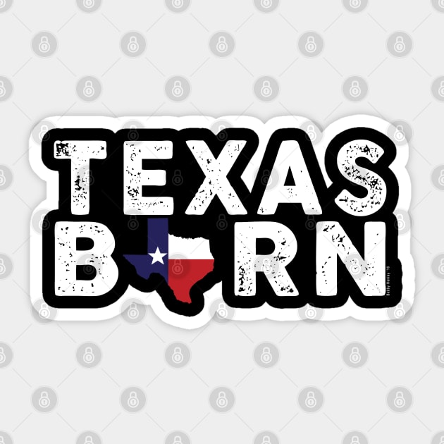 Texas Born Sticker by Illustratorator